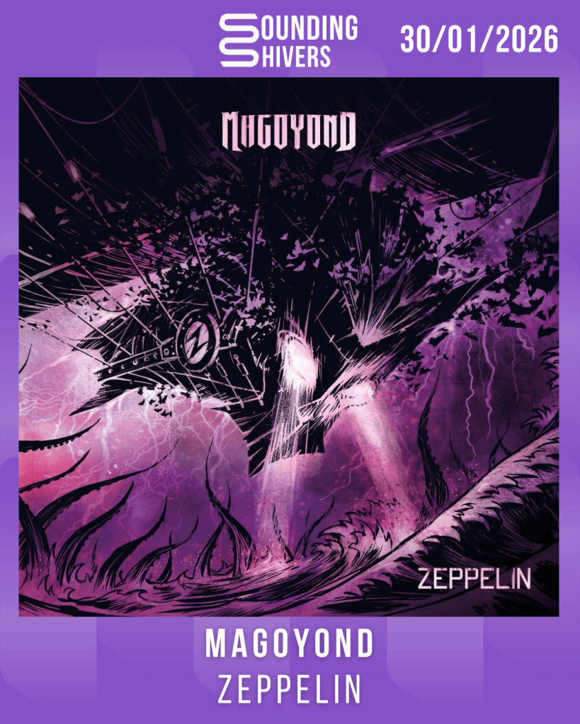 #Album : Magoyond  – ZEPPELIN  (30/01/2026)