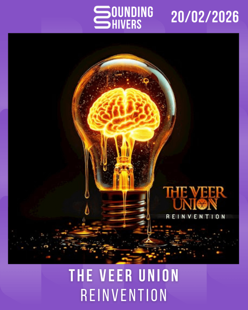 #Album : The Veer Union – Reinvention (20/02/2026)