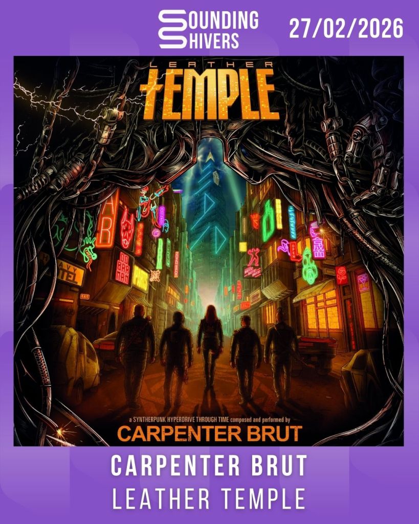 #Album : Carpenter Brut – Leather Temple (27/02/2026)