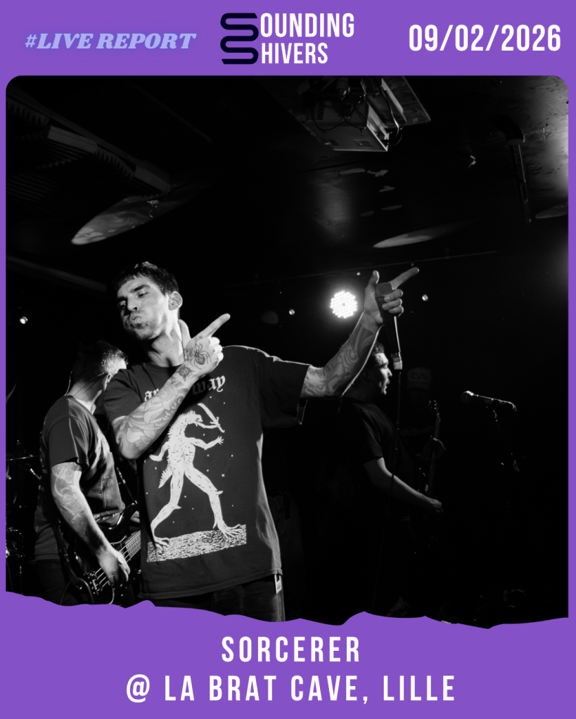 #Live : Sorcerer + No Relief + Significant Damage @ La Brat Cave, Lille – 09/02/2026