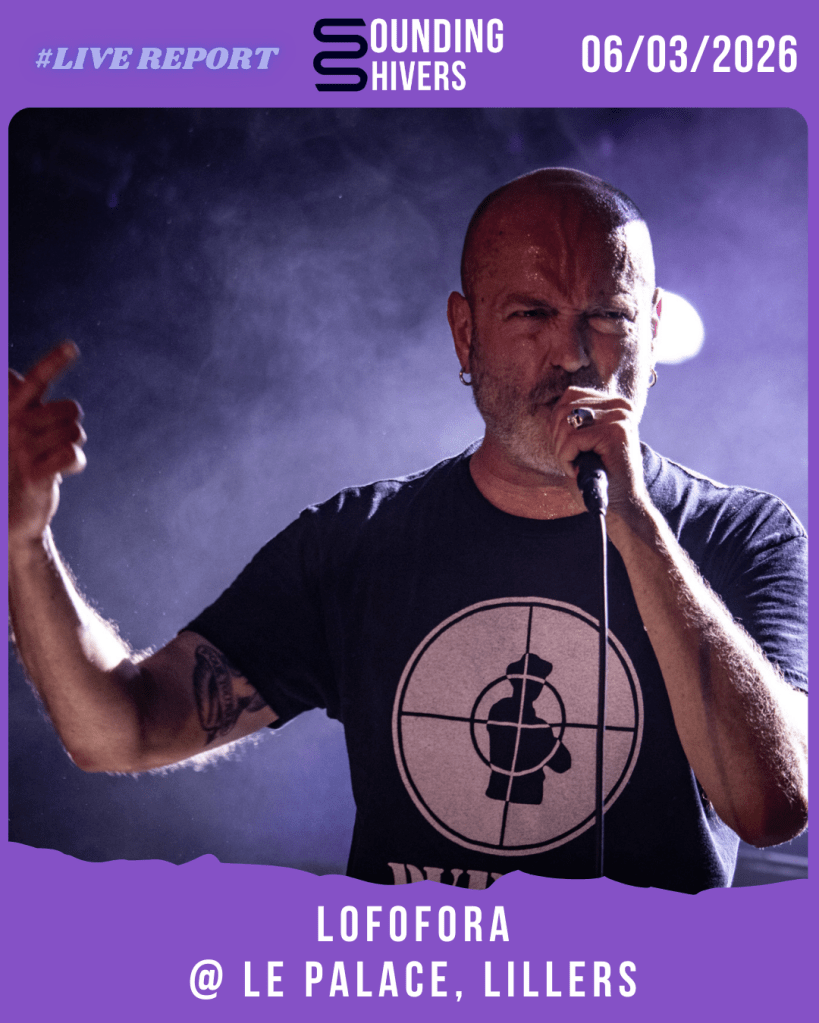 #Live : Lofofora + Burning Heads @ Le Palace, Lillers – 06/03/2026