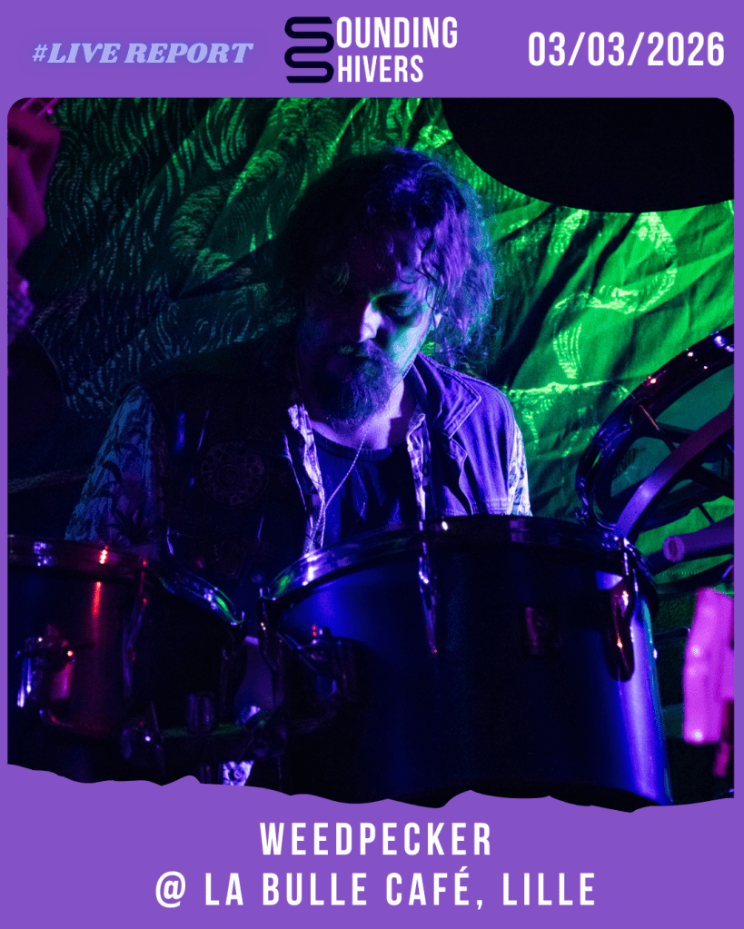 #Live : Weedpecker + Mama Youth @ La Bulle Café, Lille – 03/03/2026