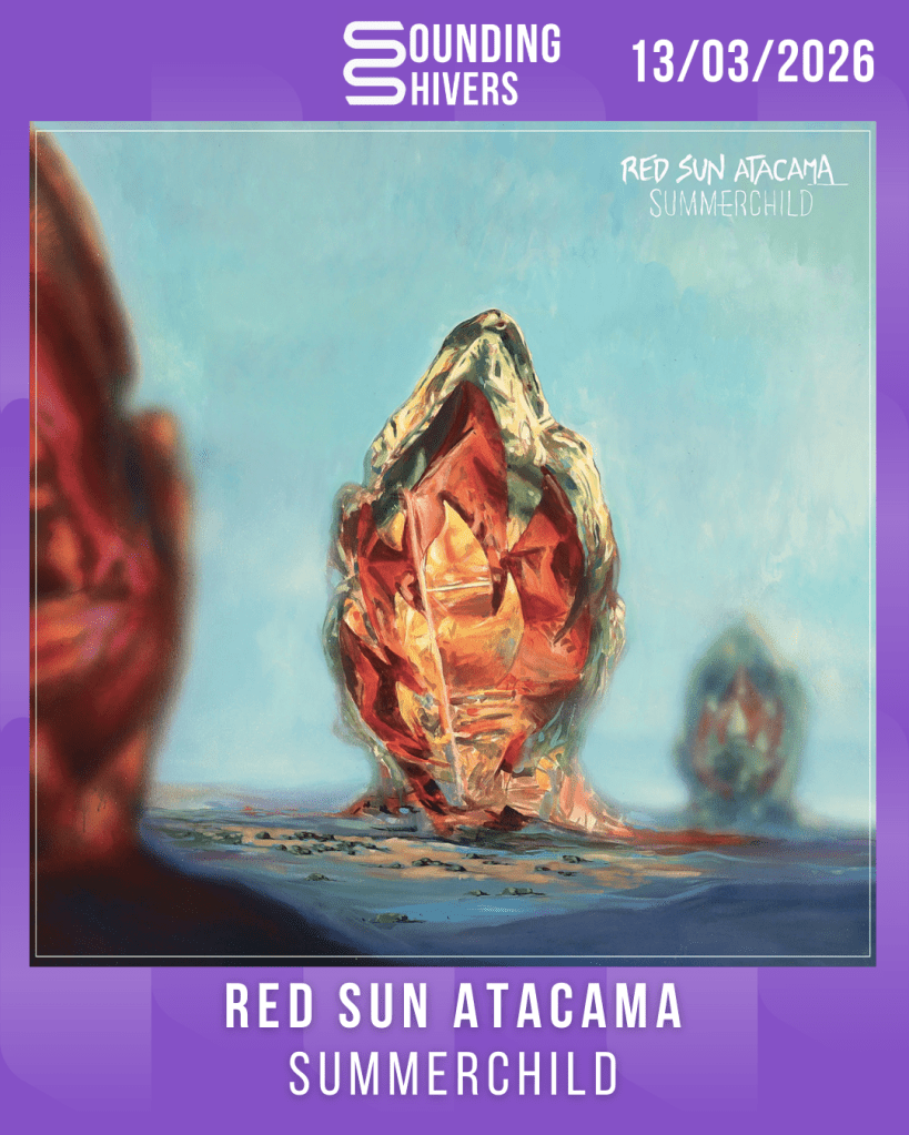 #Album : Red Sun Atacama – Summerchild (13/03/2026)