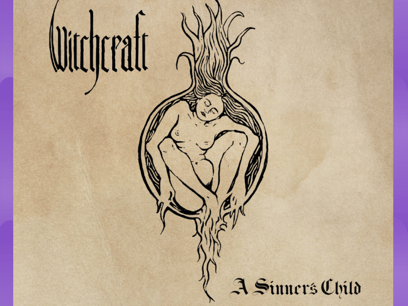 #Album : Witchcraft – A Sinner&rsquo;s Child (13/03/2026)