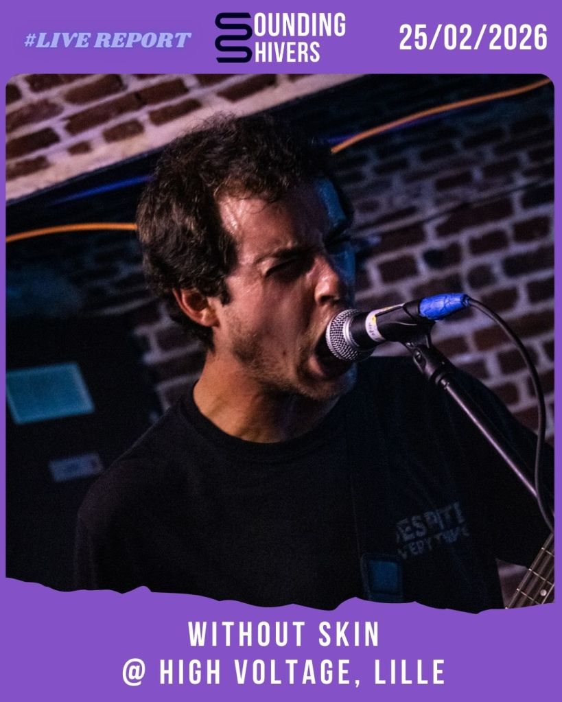 #Live : Without Skin + Feints + VETO @ High Voltage, Lille – 25/02/2026