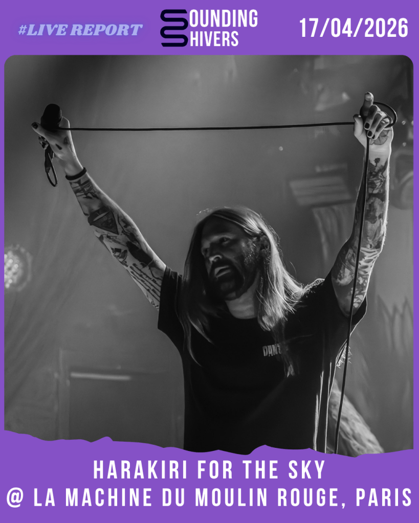 #Live : Harakiri For The Sky + Hæresis @ La Machine Du Moulin Rouge, Paris – 17/04/2026
