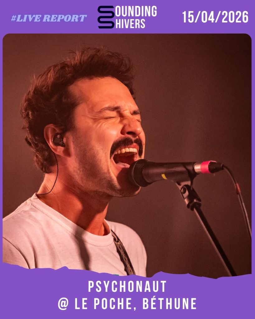 #Live : Psychonaut + The Guru Guru @ Le Poche, Béthune – 15/04/2026