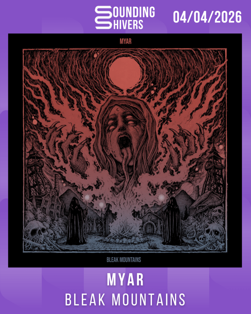 #Album : Myar – Bleak Mountains (04/04/2026)