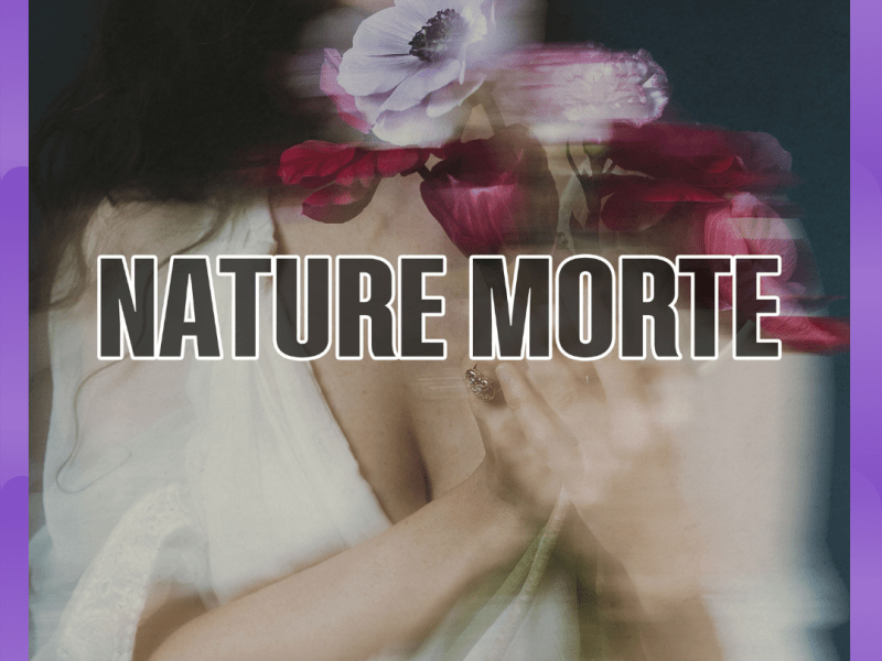 #Album : Nature Morte – Still Life (03/04/2026)