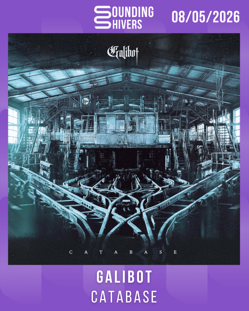 #Album : Galibot – Catabase (08/05/2026)