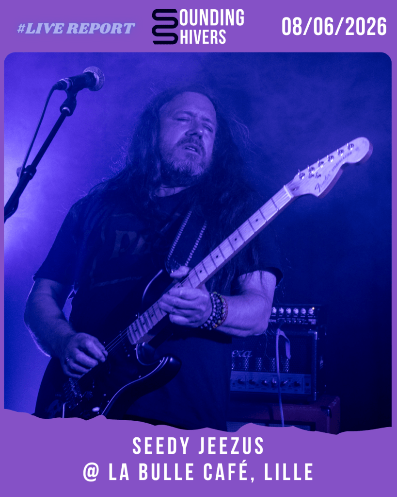 #Live : Seedy Jeezus + Black Powder Barrel @La Bulle Café, Lille – 08/06/2026