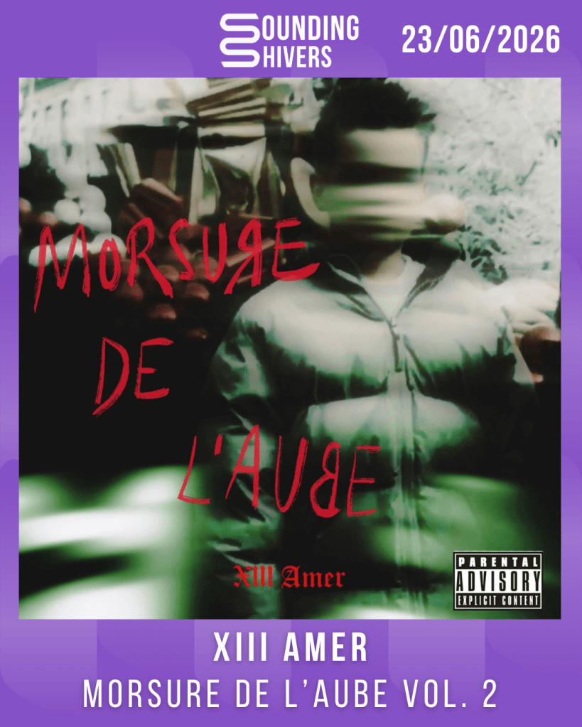#Album : XIII AMER – Morsure de l’Aube Vol. 2 (23/06/2026)