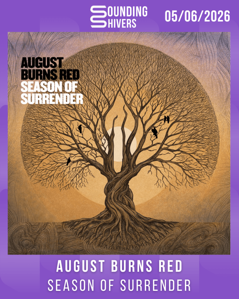 #Album : August Burns Red – Season Of Surrender (05/06/2026)