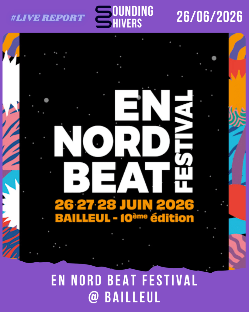 #Live : En Nord Beat Jour 1 – 26/06/2026