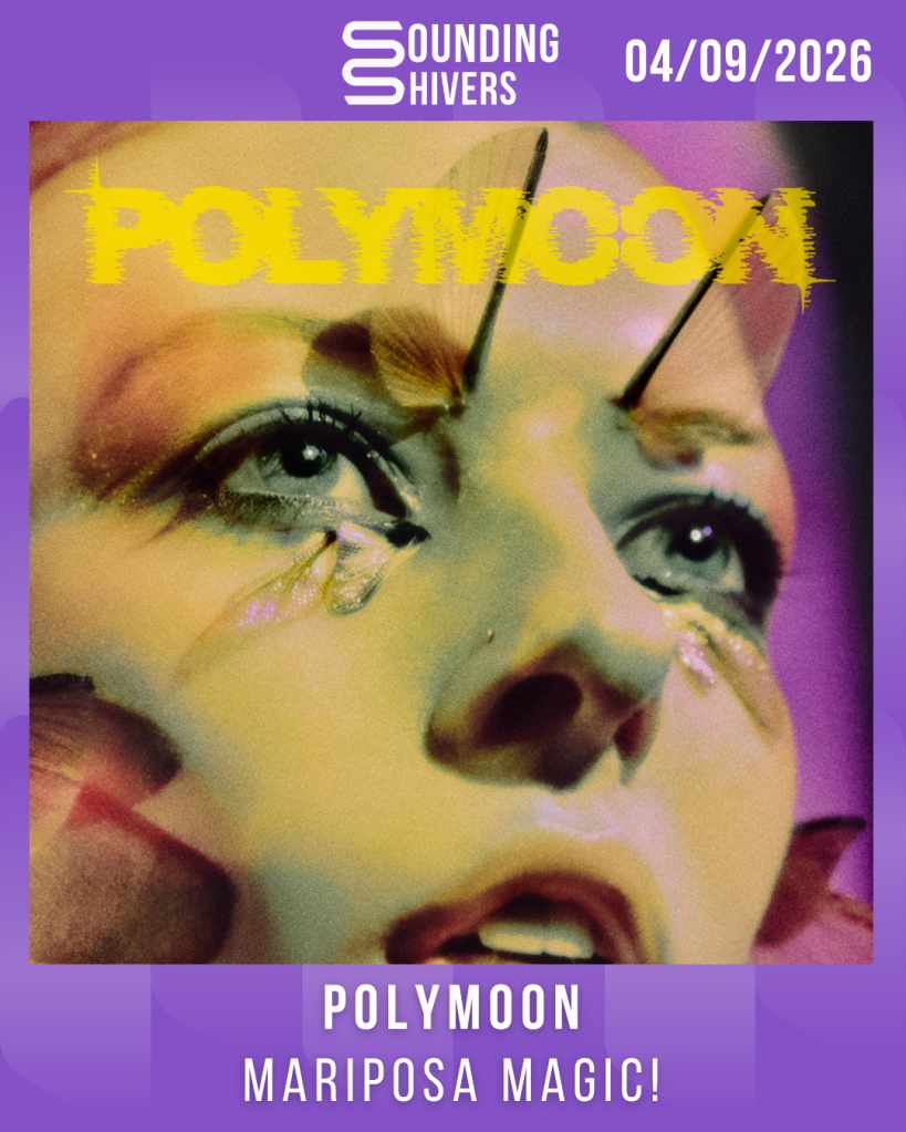#Album : Polymoon – Mariposa Magic! (04/09/2026)