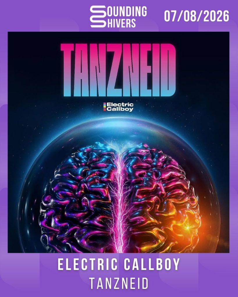 #Album : Electric Callboy – Tanzneid (07/08/2026)