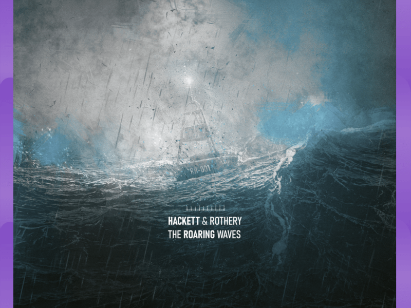 #Album : Steve Hackett & Steve Rothery – The Roaring Waves (28/08/2026)