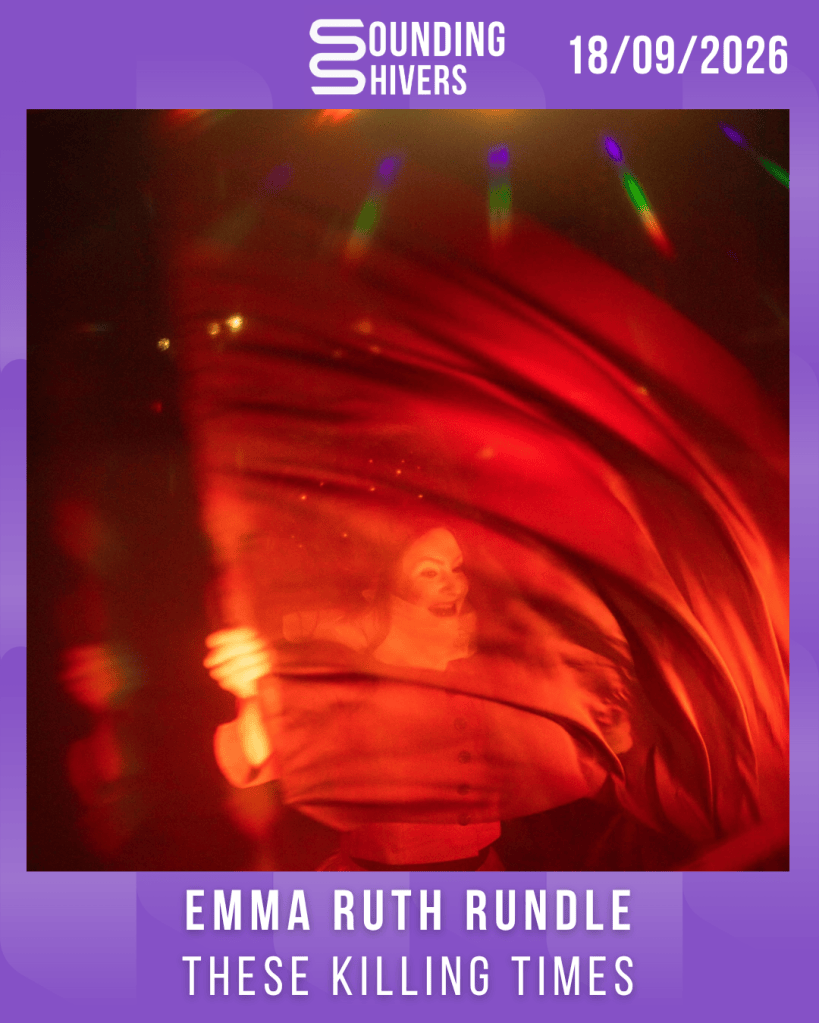 #Album : Emma Ruth Rundle – These Killing Times (18/09/2026)