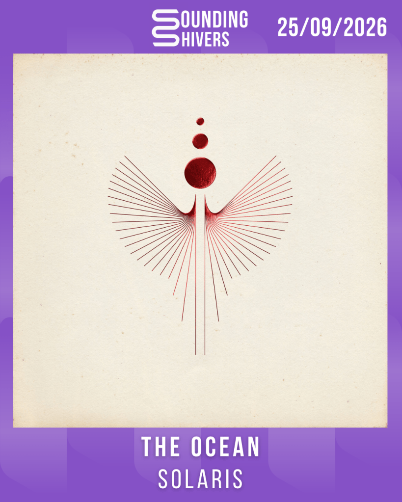 #Album : The Ocean – Solaris (25/09/2026)