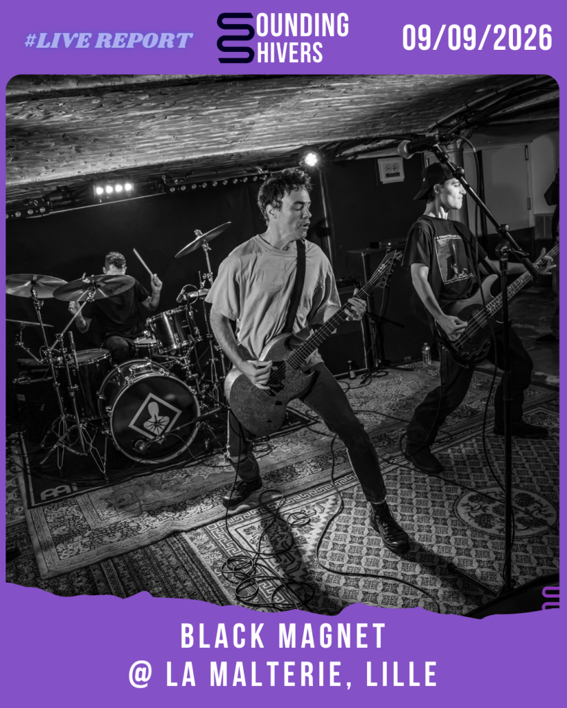 #Live : Black Magnet + Bluerailroads @ La Malterie, Lille – 09/09/2026