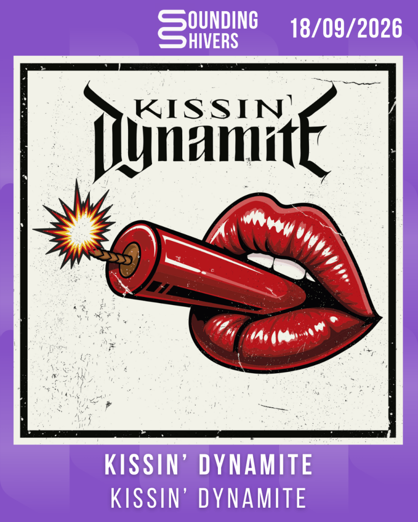 #Album : Kissin&rsquo; Dynamite –  Kissin&rsquo; Dynamite (18/09/2026)