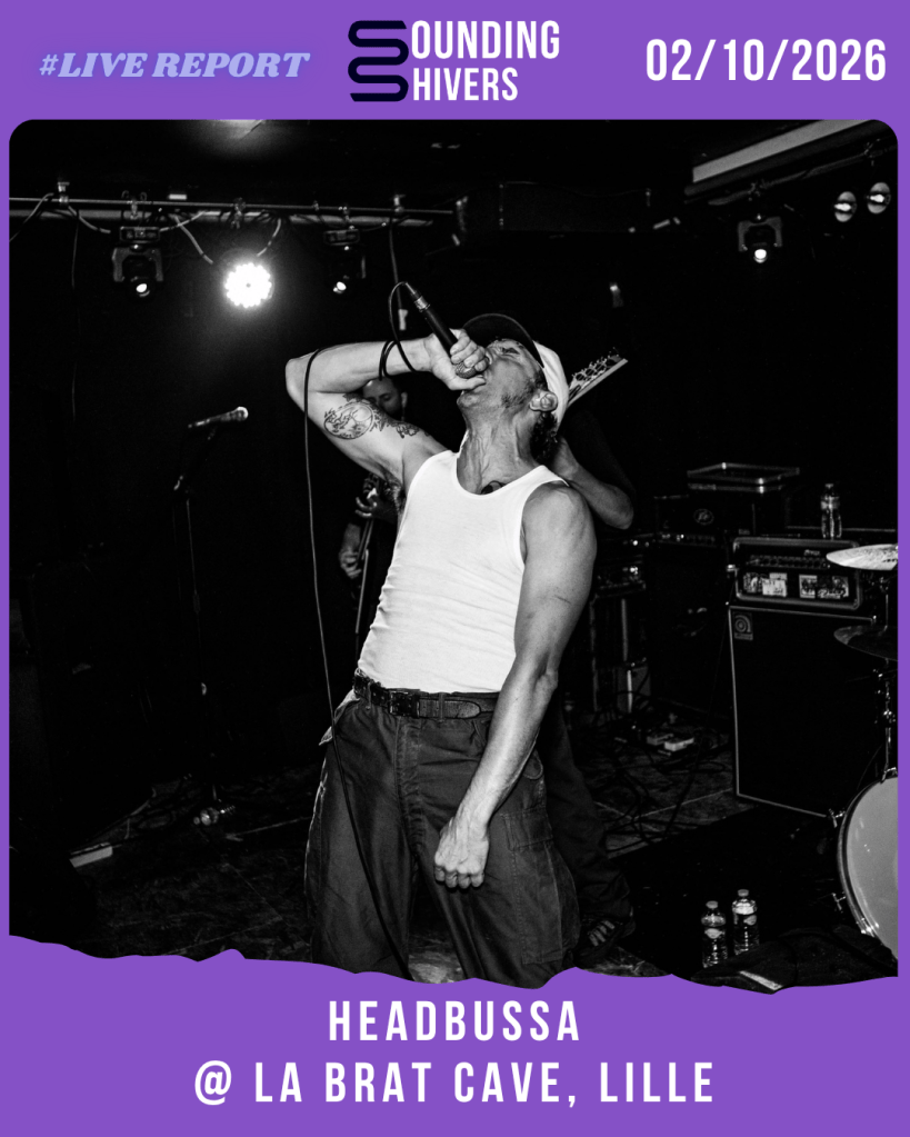 #Live : Headbussa + Imposter + Acrimony @ La Brat Cave, Lille – 02/10/2026