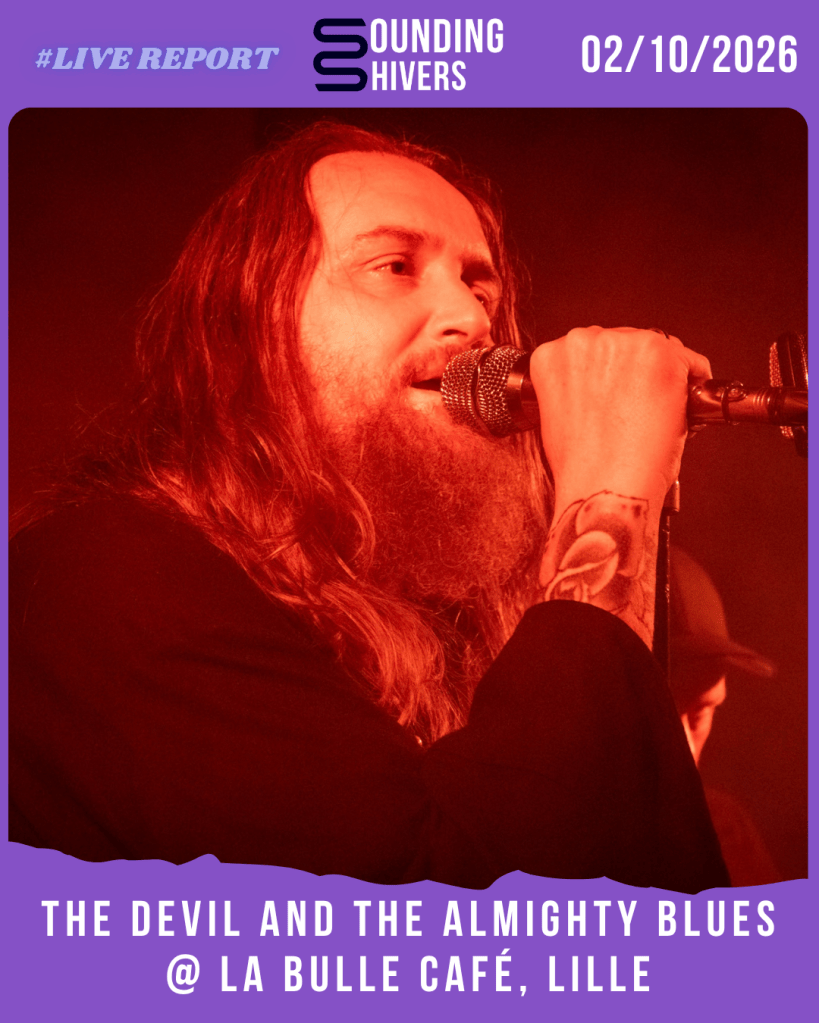 #Live : The Devil And The Almighty Blues + Skyjoggers @ La Bulle Café, Lille – 02/10/2026