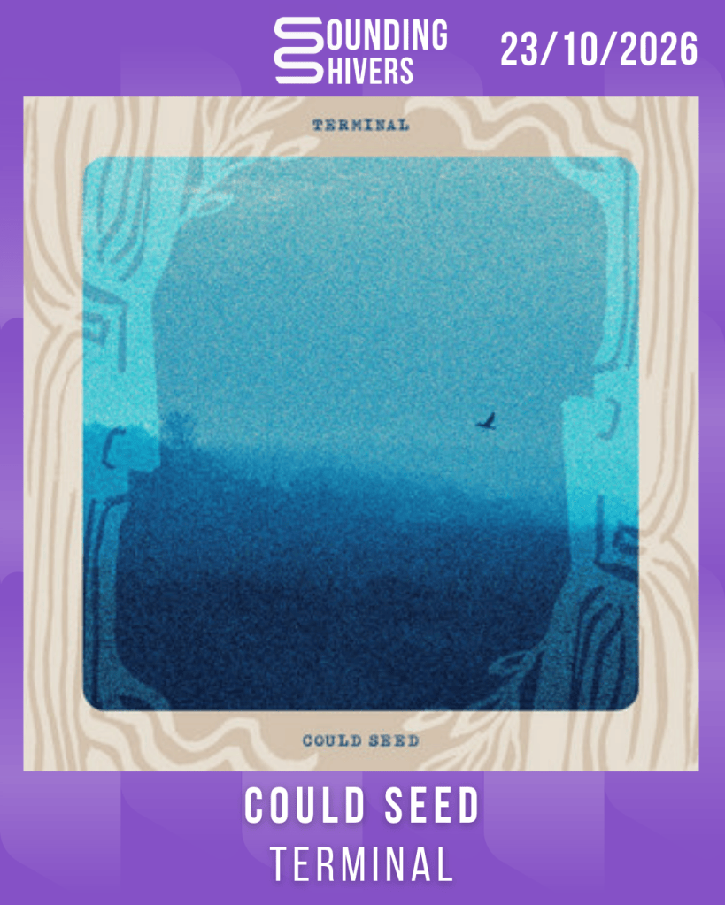 #Album : Could Seed – Terminal (23/10/2026)