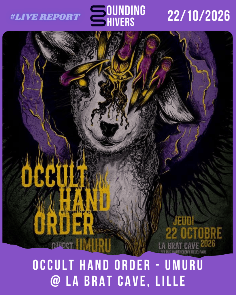 #Live : Occult Hand Order + Umuru @ La Brat Cave, Lille – 22/10/2026