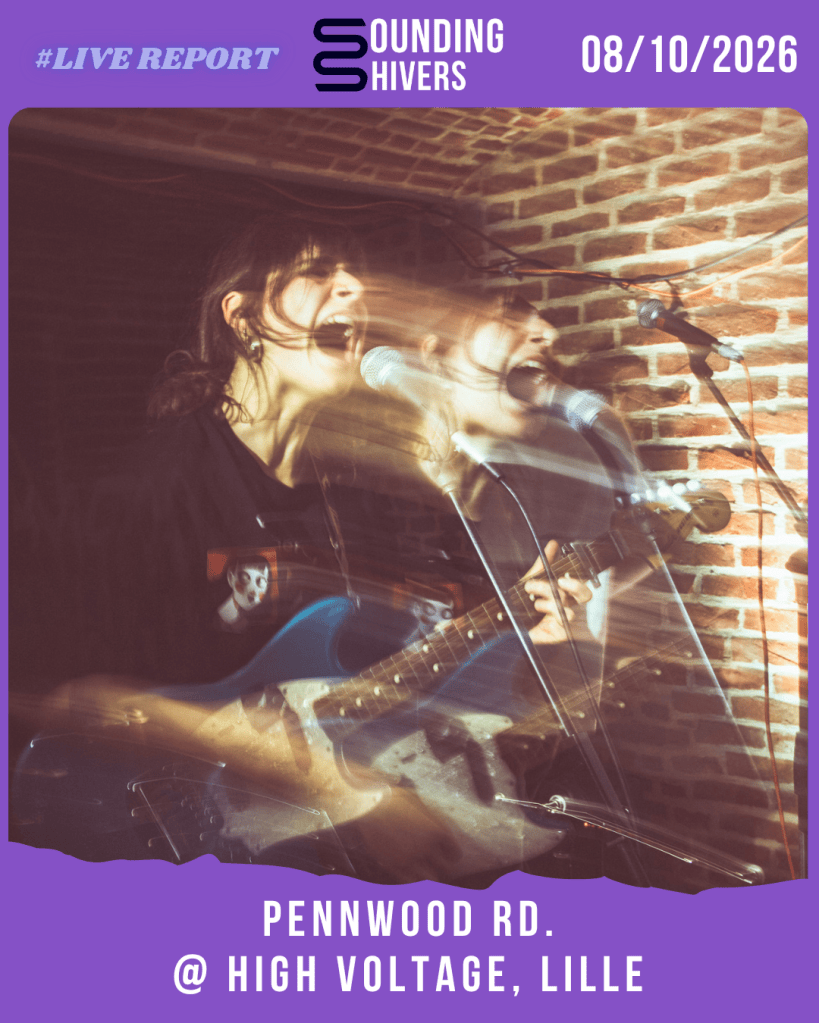 #Live : Pennwood Rd. + i practice saying sorry to you so i can do it in front of the mirror one day + JuneJuneJuly @ High Voltage, Lille – 08/10/2026